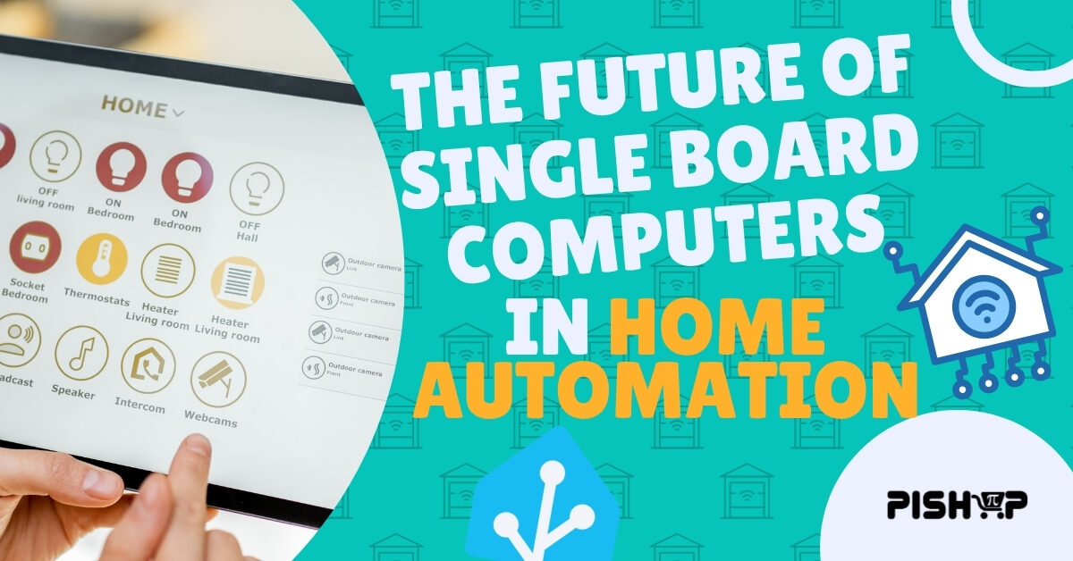 Future of SBC in Smart home Wordpress