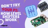 Don't fry your pi level shifter Thumbnail Wordpress