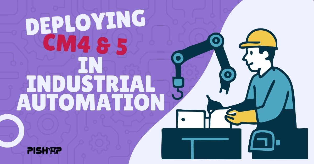 Deploying CM4 & 5 in industrial automation thumbnail Wordpress