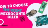 Choosing the Right Microcontroller Thumbnail Wordpress